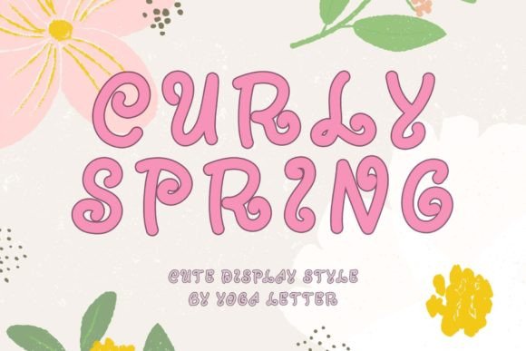 Curly Spring: The Perfect Display Font for Seasonal Editorial Design