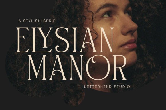 Elysian Manor: The Premium Serif Font for Luxury Branding