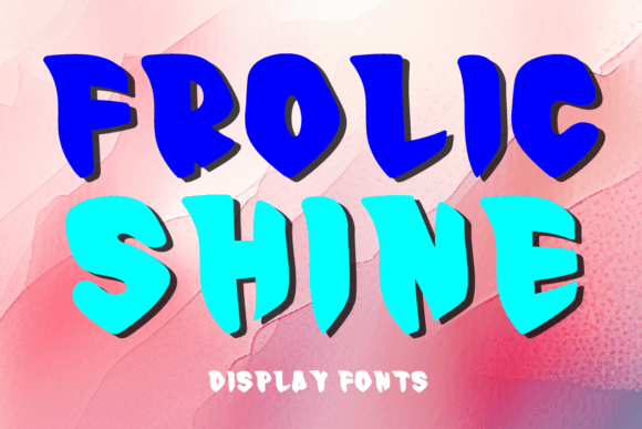 Frolic Shine: A Creative Typeface for Vibrant Branding Projects