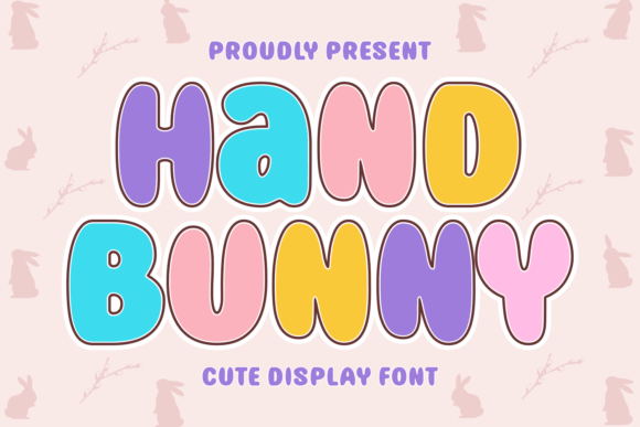 Hand Bunny: The Perfect Display Font for Small Business Branding