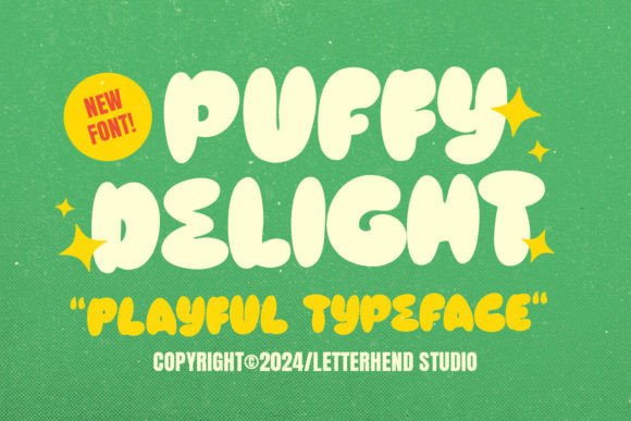 Puffy Delight: The Playful Bold Font for Creative Product Design