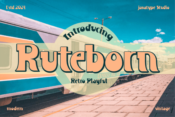 Ruteborn: The Perfect Display Font for Nostalgic Editorial Design