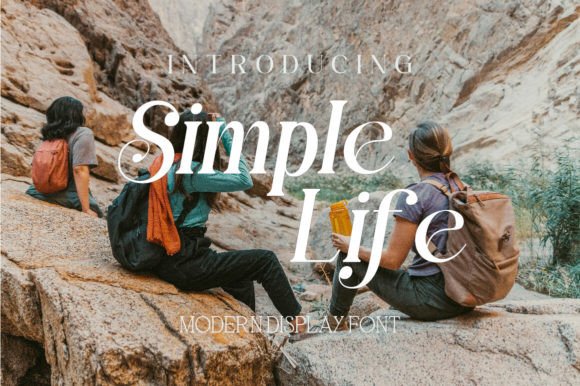 Simple Life: The Modern Display Font for Clearer Campaigns