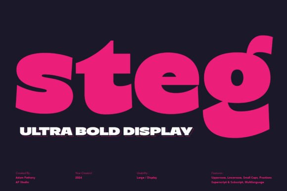 Steg: The Ultra-Bold Display Font You Need Now