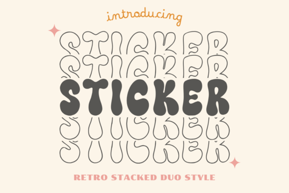 Sticker Stacked: The Retro Duo Display Font for Handmade Creators