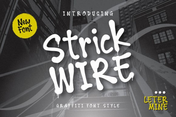 Strick Wire: The Urban Display Font for Modern Editorial Design